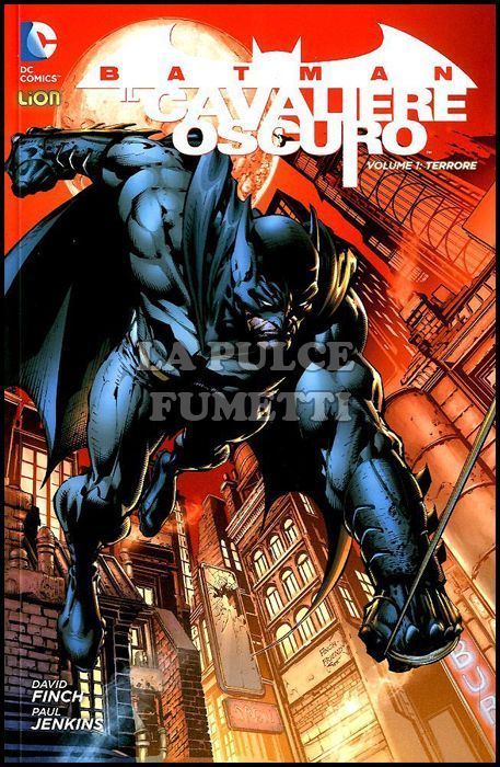 NEW 52 LIBRARY - BATMAN IL CAVALIERE OSCURO #     1: TERRORE